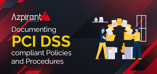 Documenting PCI DSS-compliant Policies and Procedures