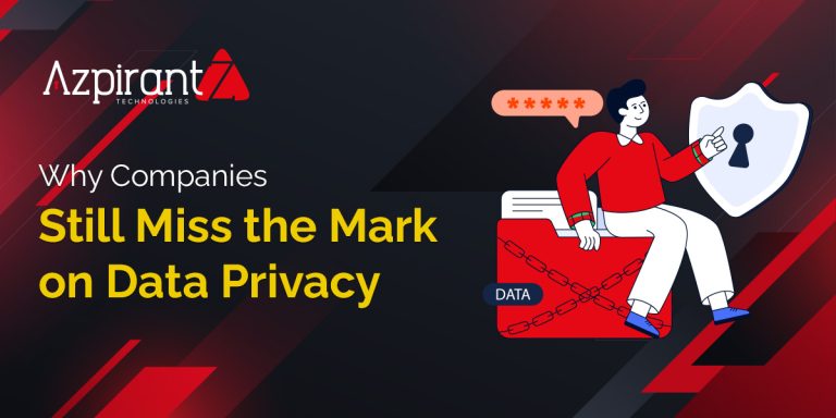 Data Privacy Compliance: Where Companies Go Wrong