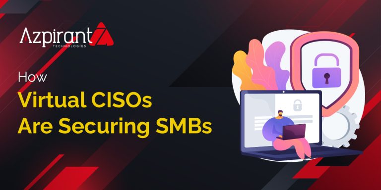 How Virtual CISOs Are Transforming Cybersecurity for Small and Mid-Sized Businesses