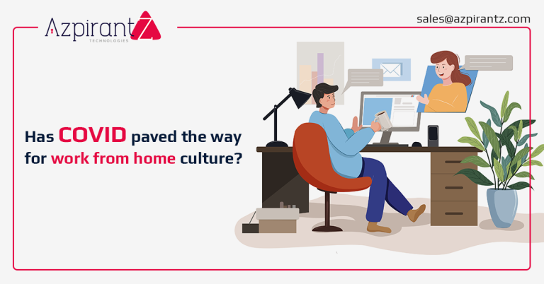 Has COVID paved the way for Work From Home culture?