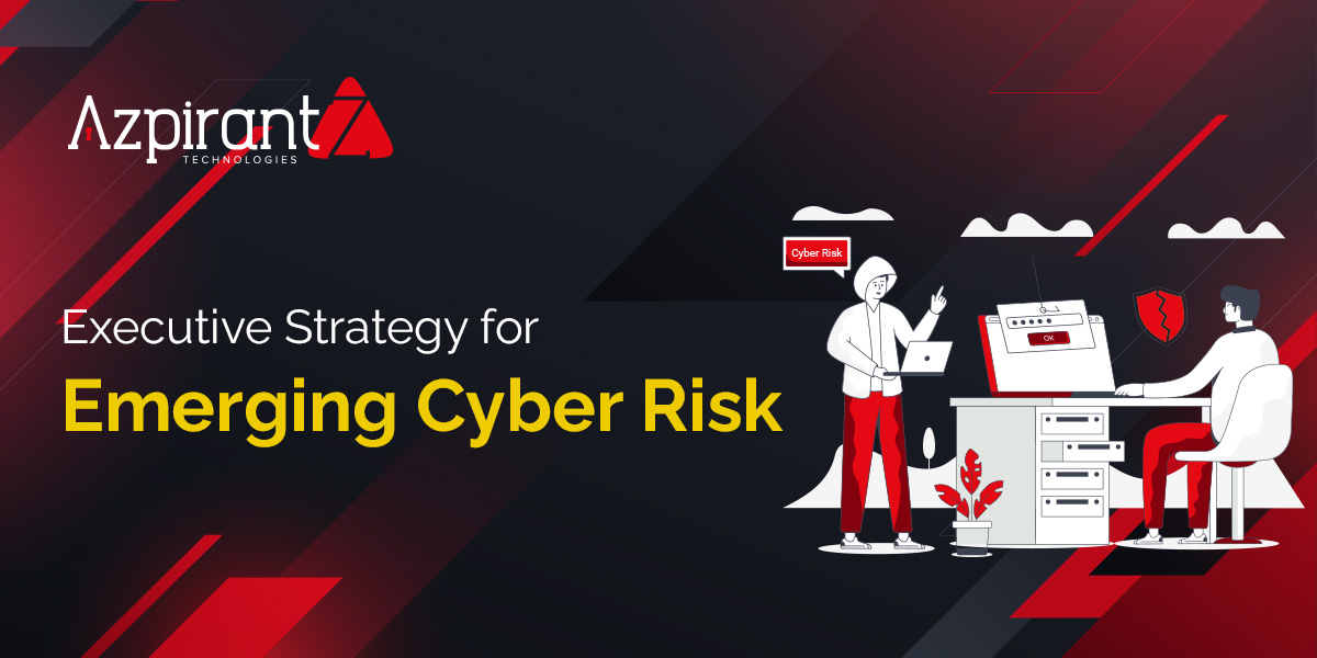 Emerging Cyber Threats