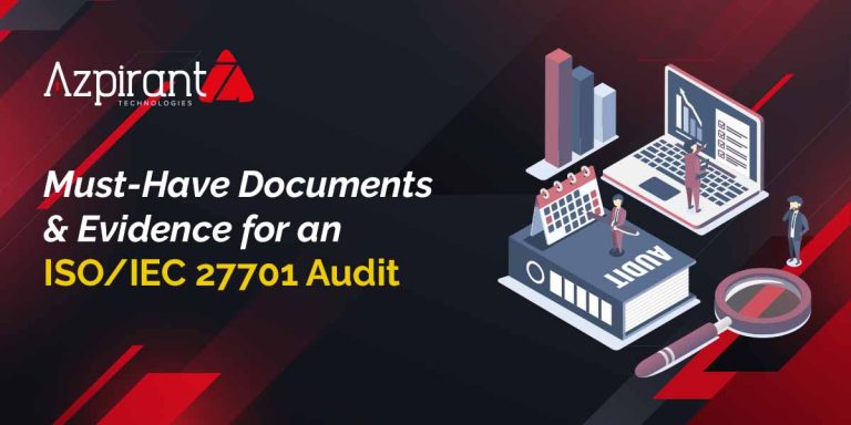 Must-Have Documents & Evidence for an ISO/IEC 27701 Audit